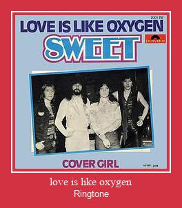 Love Is Like Oxygen Csengőhang letöltés ingyenes