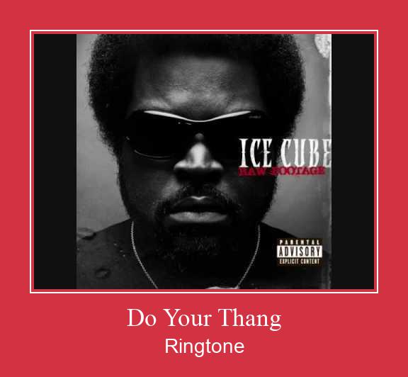 Do Your Thang Ringtone Download Proste.