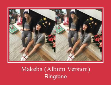 Makeba (Album Version) Ringtone Download pulsuz