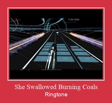 She Swallowed Burning Coals Рингтоне Бесплатно бесплатно