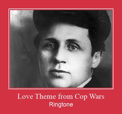 Love Theme From Cop Wars Ringtone allalaadimine tasuta