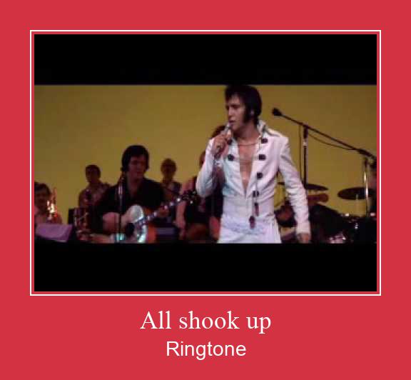 All Shook Up Zvana signāls lejupielādēt bezmaksas