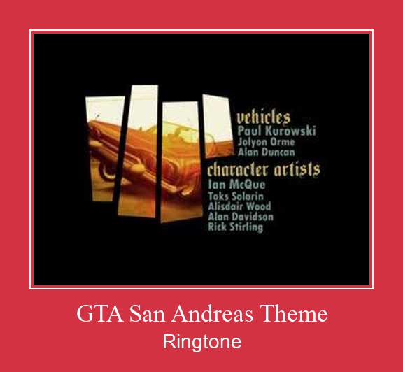 GTA San Andreas Theme Ringtone allalaadimine tasuta