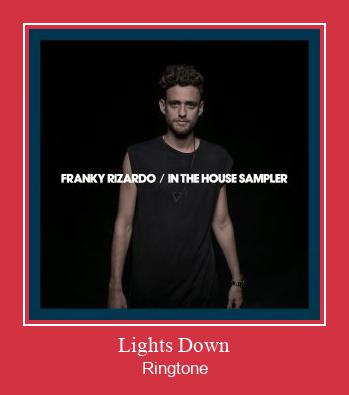 Lights Down Ringtone Descărcați gratuit