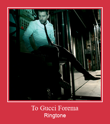 To Gucci Forema Zil sesi indir ücretsiz
