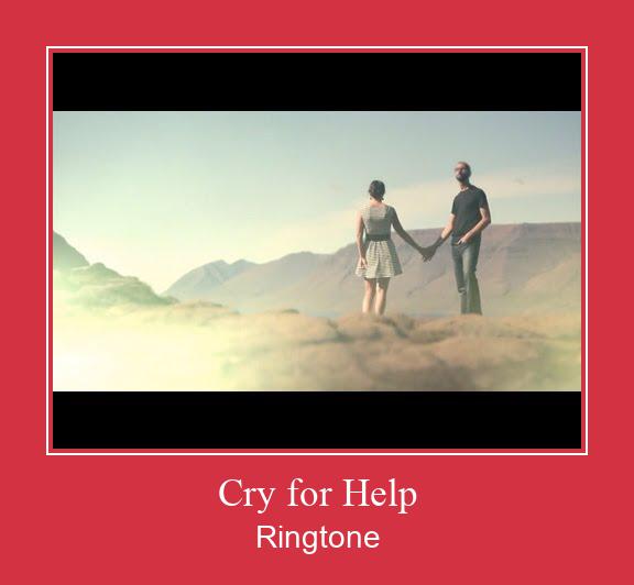 Cry For Help Ringtone Download pulsuz