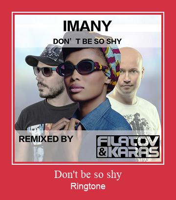 Don't Be So Shy Ringtone Muat turun percuma.
