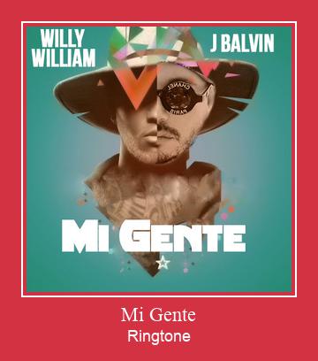 Mi Gente ரிங்டோன் பதிவிறக்க இலவச