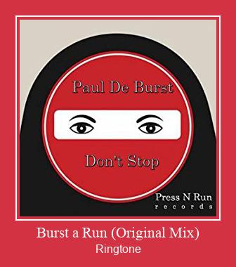 Burst A Run (Original Mix) ರಿಂಗ್ಟೋನ್ ಡೌನ್ಲೋಡ್ ಉಚಿತ