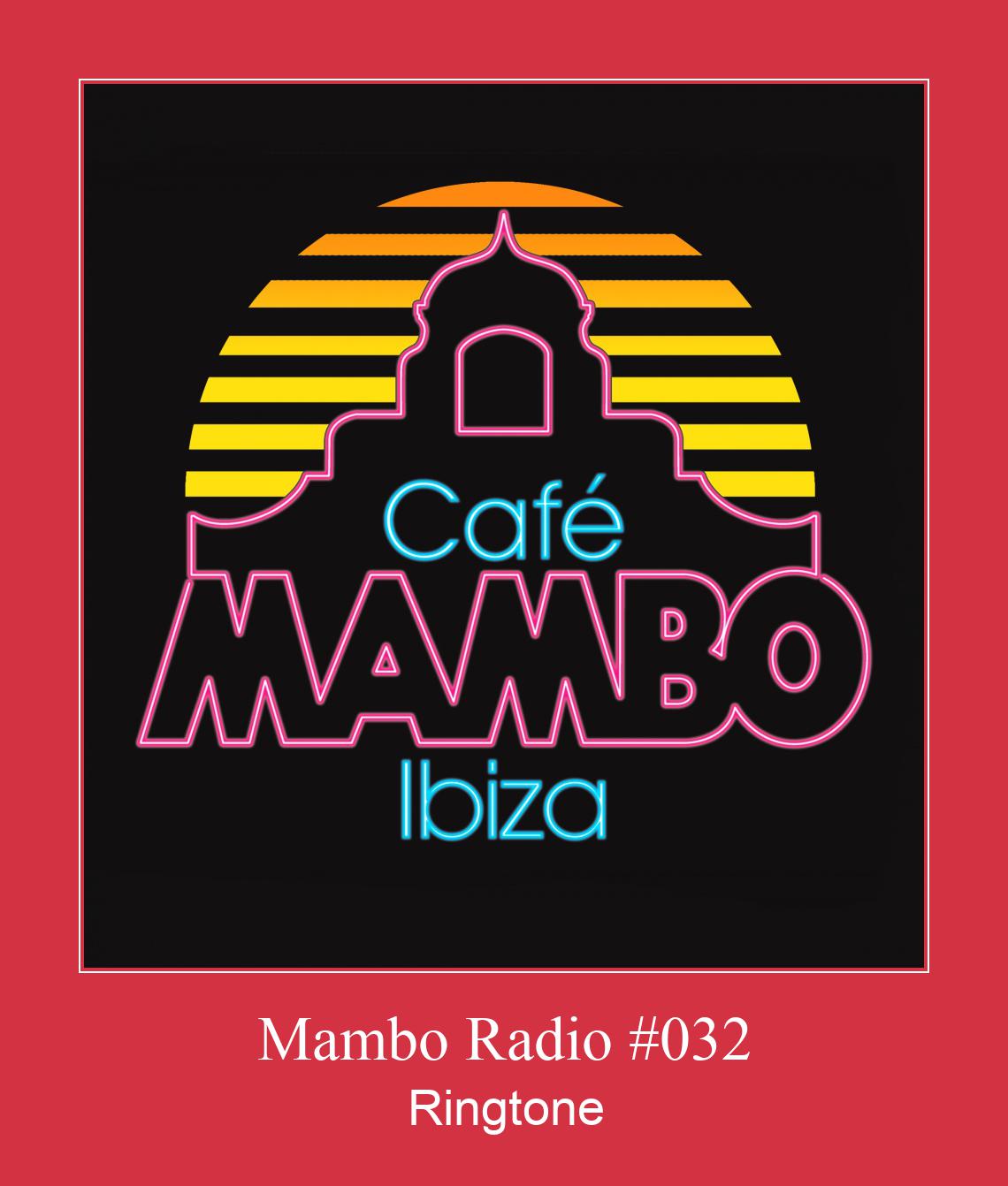 Mambo Radio #032 Ringtone تنزيل مجاني