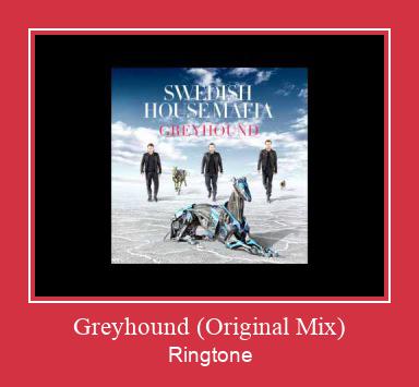 Greyhound (Original Mix) Ringtone Download Proste.