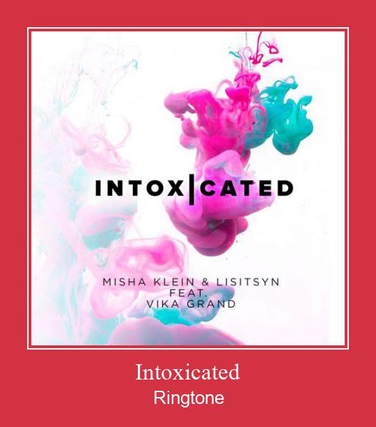 Intoxicated Ringtone Download pulsuz
