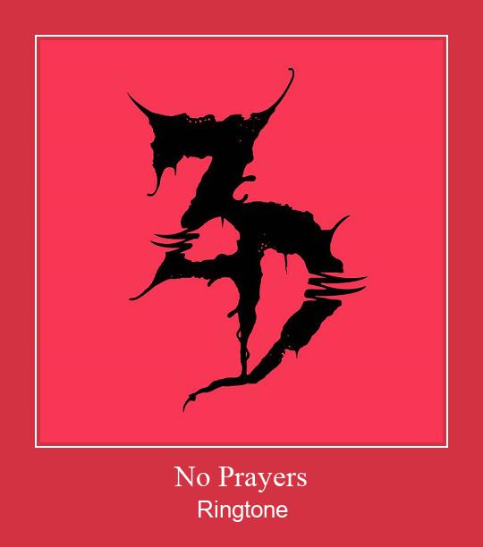 No Prayers Ringtone Last ned gratis