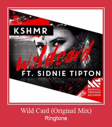 Wild Card (Original Mix) 着信音を無料でダウンロード
