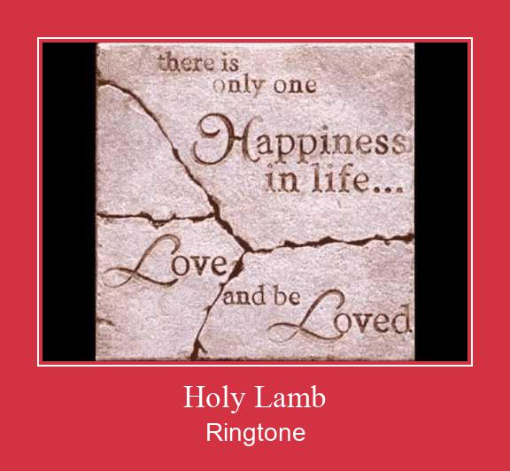 Holy Lamb Ringtone Download Free