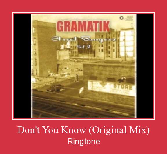 Don't You Know (Original Mix) Ringtone allalaadimine tasuta