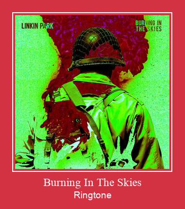 Burning In The Skies Ringtone Download Free