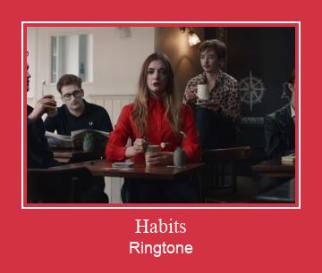 Habits Рингтоне Бесплатно бесплатно