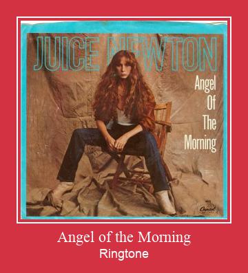 Angel Of The Morning Ringtone allalaadimine tasuta