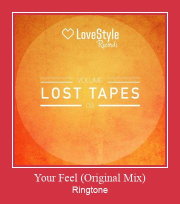 Your Feel (Original Mix) Ringetone Download GRATIS.