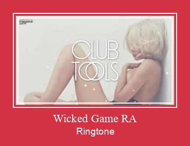 Wicked Game RA צלצול הורד חינם