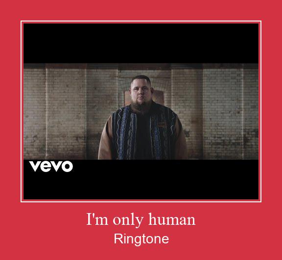I'm Only Human צלצול הורד חינם