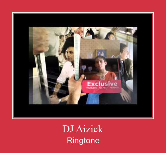 DJ Aizick Vyzvánění ke stažení zdarma