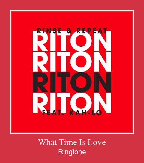 What Time Is Love Ringtone Download Proste.