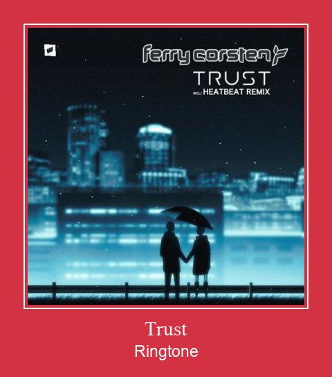 Trust Рингтоне Бесплатно бесплатно