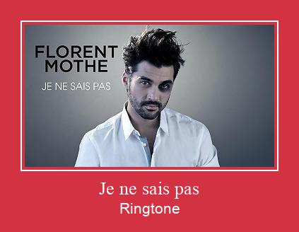 Je Ne Sais Pas Ringtone Download Free