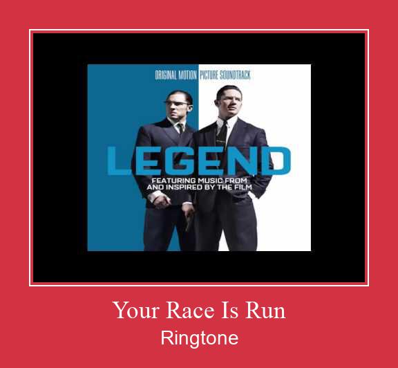 Your Race Is Run ರಿಂಗ್ಟೋನ್ ಡೌನ್ಲೋಡ್ ಉಚಿತ