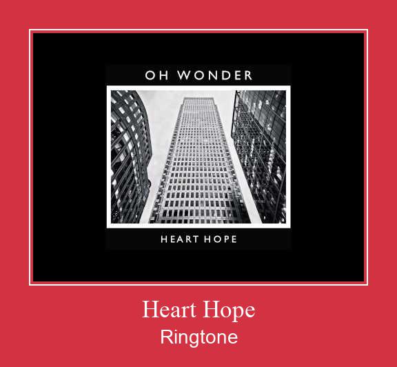 Heart Hope Ringtone allalaadimine tasuta