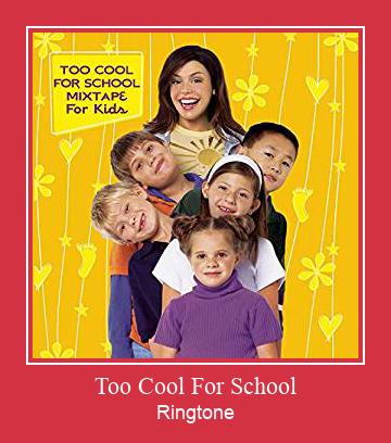Too Cool For School Рингтоне Бесплатно бесплатно