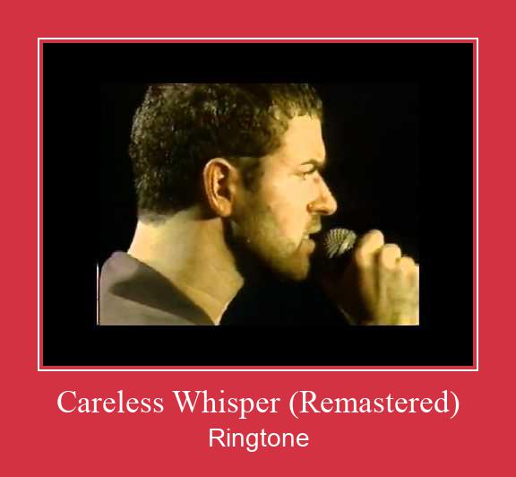 Careless Whisper (Remastered) Klingelton kostenlos downloaden.