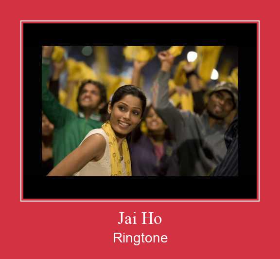 Jai Ho Ringtone allalaadimine tasuta