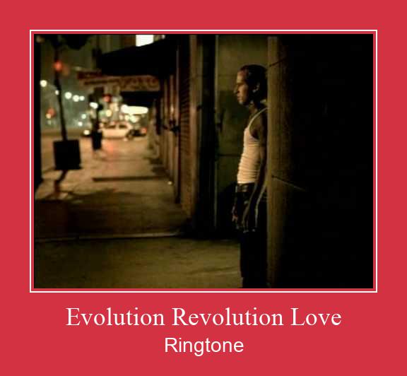 Evolution Revolution Love Ringetone Download GRATIS.