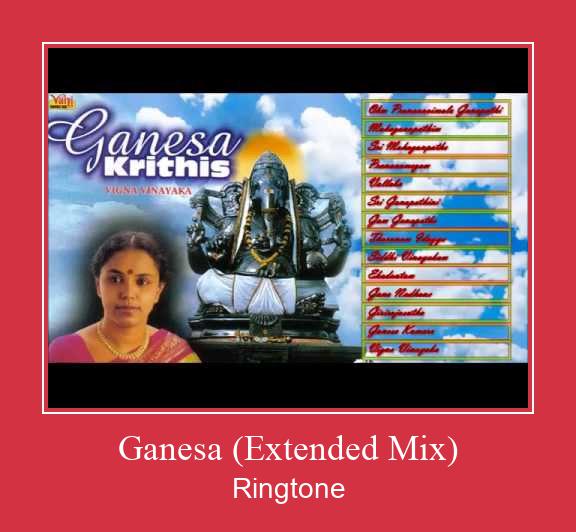 Ganesa (Extended Mix) Suoneria Download gratuito.