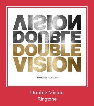 Double Vision Ringtone Download pulsuz