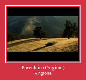 Porcelain (Original) ரிங்டோன் பதிவிறக்க இலவச