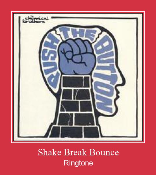 Shake Break Bounce ರಿಂಗ್ಟೋನ್ ಡೌನ್ಲೋಡ್ ಉಚಿತ