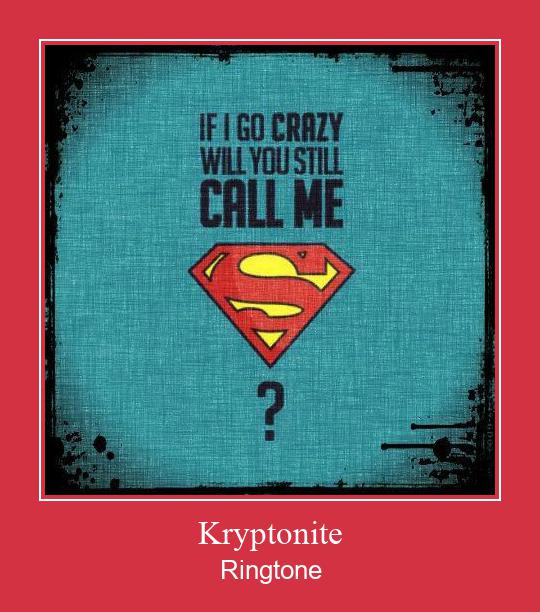 Kryptonite Suoneria Download gratuito.