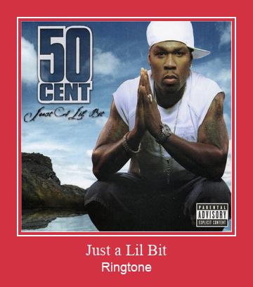 Just A Lil Bit Ringtone Download Proste.