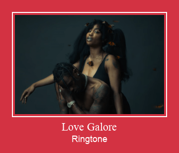 Love Galore  Nada Dering Unduh gratis
