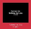 Nothing But You రింగ్టోన్