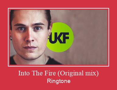 Into The Fire (Original Mix) Téléchargement de sonnerie GRATUIT