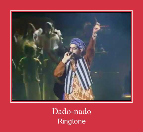 Dado-nado ரிங்டோன் பதிவிறக்க இலவச