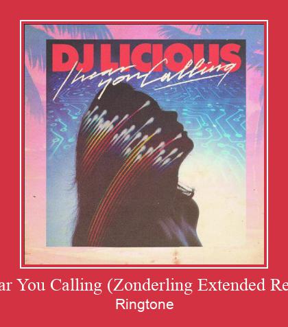 I Hear You Calling (Zonderling Extended Remix) ರಿಂಗ್ಟೋನ್ ಡೌನ್ಲೋಡ್ ಉಚಿತ