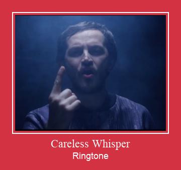 Careless Whisper Ringtone allalaadimine tasuta