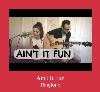 Ain't It Fun ringtone
