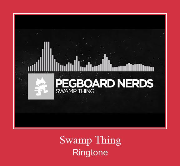 Swamp Thing ರಿಂಗ್ಟೋನ್ ಡೌನ್ಲೋಡ್ ಉಚಿತ